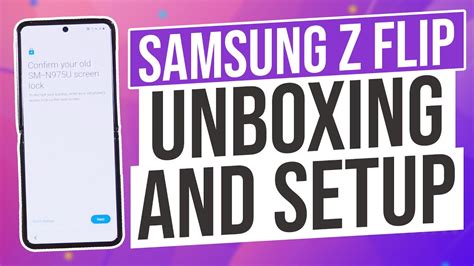 Samsung Z Flip Unboxing And Setup Youtube