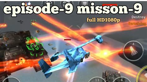 How To Complete Episode Misson Gunship Battle Gunship Battle