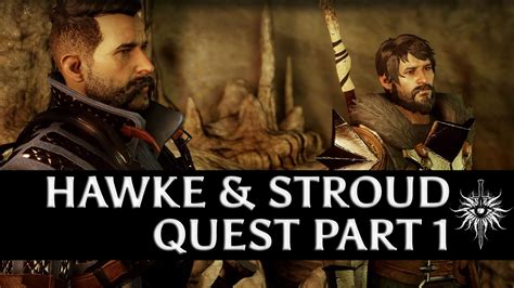 Dragon Age Inquisition Hawke And Stroud Quest Here Lies The Abyss