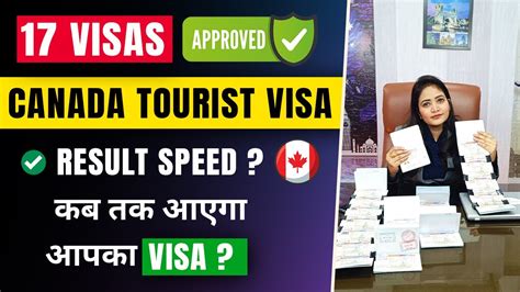 17 Visas Approved Canada Tourist Visas UK Tourist Visa Call Or