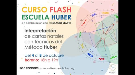 Curso Flash Interpretaci N Cartas Natales Escuela Huber Youtube