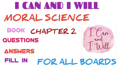 I Can And I Will Chapter 2 Moral Science Class 9 Question And