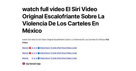 Watch Full Video El Siri Video Original Escalofriante Sobre La