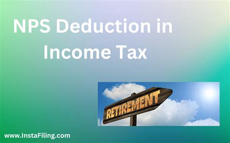 Nps Deduction In Income Tax 2023 Guide Instafiling