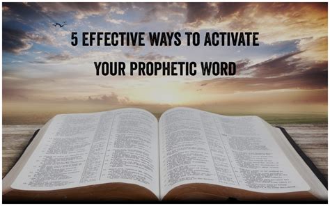 5 Effective Ways To Activate Your Prophetic Word