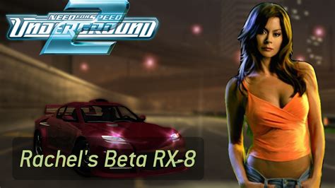 Nfsmods Nfs Ug Beta Rachel S Rx