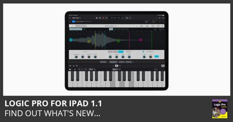 Logic Pro for iPad 1.1 Update - Logic Studio Training