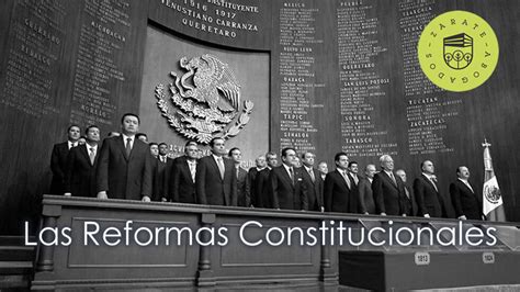 Las Reformas Constitucionales Z Rate Abogados