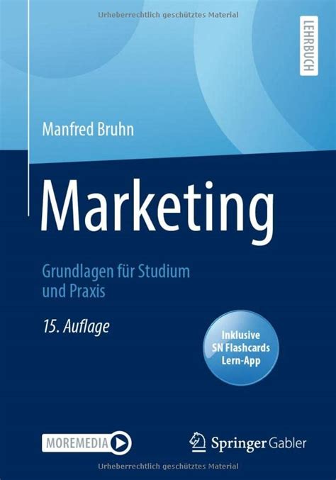 Marketing Grundlagen für Studium und Praxis by Manfred Bruhn Goodreads