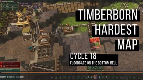 Just Chilling On The Hardest Map In TIMBERBORN Cycle 18 Floodgate On