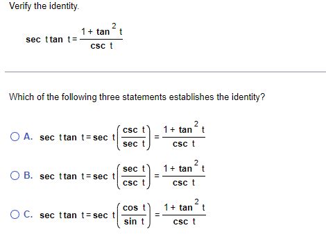 Solved Verify The Identity Secttant Csct1 Tan2t Which Of Chegg