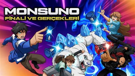 Monsunoya Ne Oldu Monsuno Finali Youtube