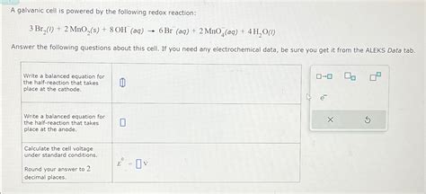 Solved A Galvanic Cell Is Powered By The Following Redox