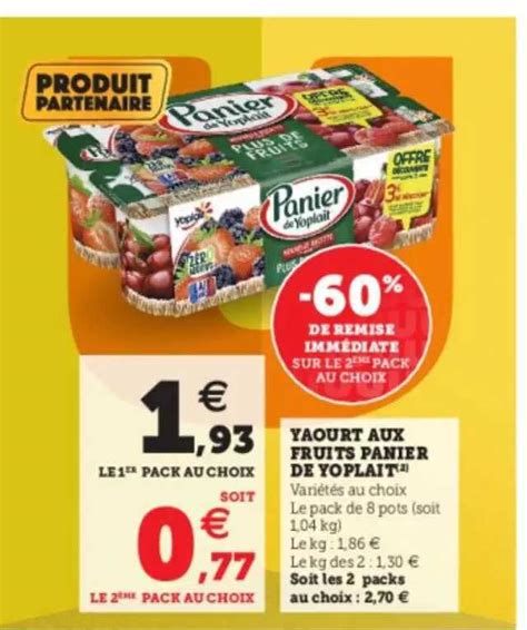 Offre Yaourt Aux Fruits Panier De Yoplait Chez Hyper U