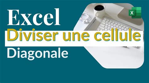 Astuce Excel Diviser Une Cellule En Diagonale YouTube