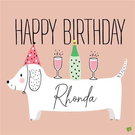 Happy Birthday Rhonda Images And Wishes To Share With Her