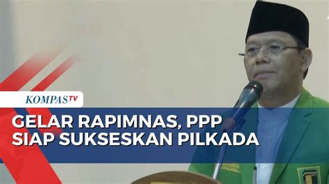 Gelar Rapimnas Ix Ppp Sepakat Sukseskan Pilkada Dan Muktamar Youtube