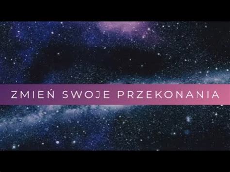 Medytacja Prowadzona Dla Kobiet Zmie Swoje Przekonania Youtube