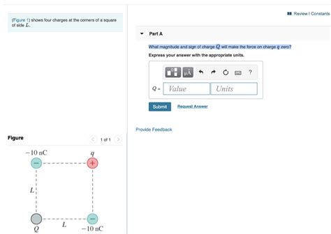 Solved Review Constants Figure 1 Shows Four Charges At The