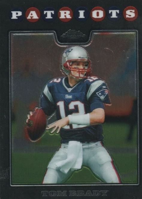 Tom Brady 2008 Topps Chrome TC3 Base Price Guide Sports Card Investor