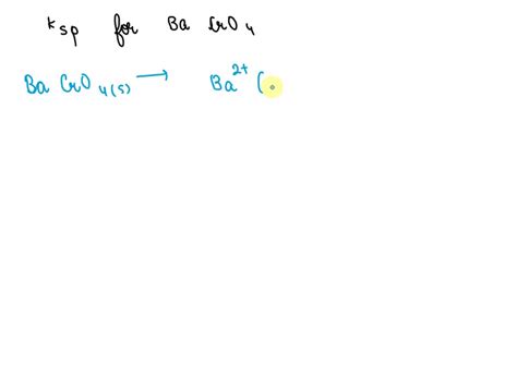 Solved Write The Solubility Product Constant Expression And Solve It In Terms Of S Solubility