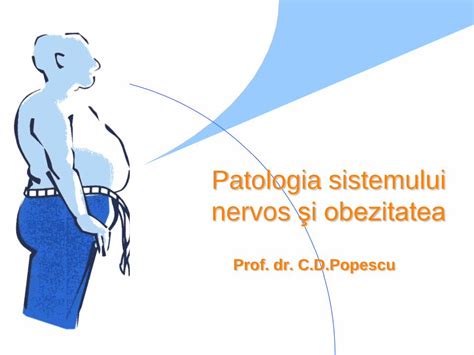 Pdf Patologia Sistemului Nervos I Obezitatea Umfiasi Ro De