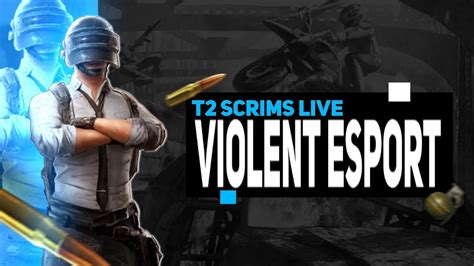 Bgmi T Scrims Violent Esports Live Stream Road To K Youtube