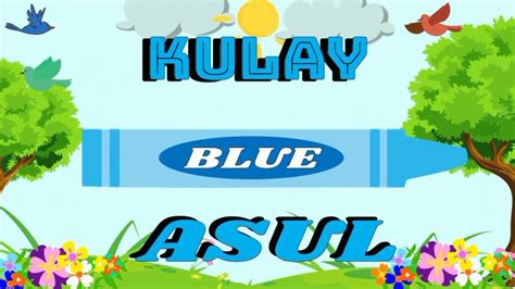 Kulay Asul Mga Bagay Na Kulay Asul Color Blue Teacher Ellen