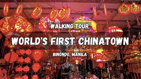 Binondo World S First Chinatown Manila Walking Tour Philippines