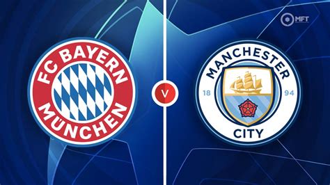 Bayern Munich Vs Manchester City Prediction And Betting Tips