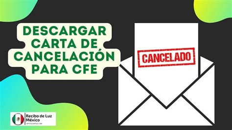 Carta Para Cancelar Servicio De Luz Descargar Cfe