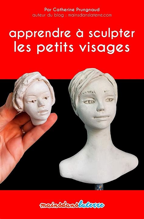 Amazon co jp Apprendre à sculpter les petits visages en argile une