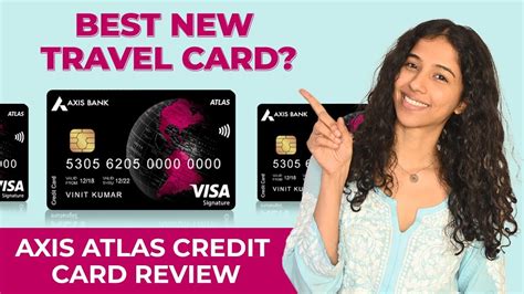 Axis Bank Atlas Credit Card Review Detailed Review And Rating Youtube