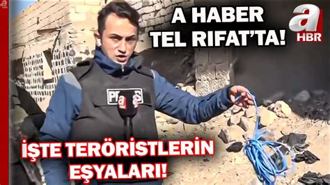 Tel Rıfat tan Çok Özel Görüntüler İşte Terör Örgütü PKK YPG nin