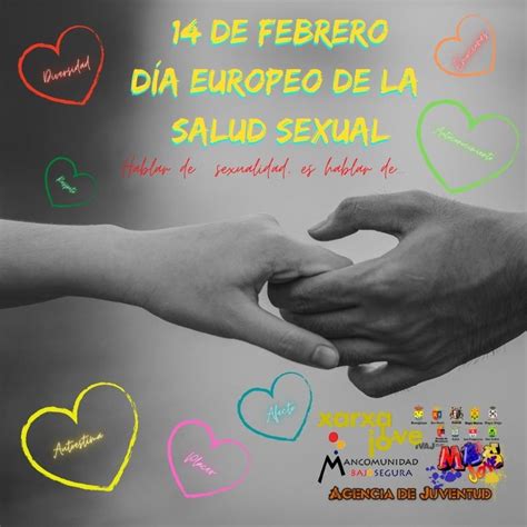 Día Europeo De La Salud Sexual Mancomunidad Bajo Segura