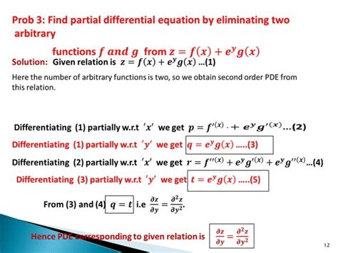 Formation Of Partial Differential Equations By Eliminating Arbitrary Functions Ppt