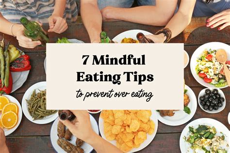 7 Mindful Eating Tips To Prevent Overeating