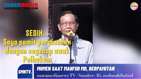 Pidato Perpisahan Mahfud Md Dengan Karyawan Kemenko Polhukam Usai