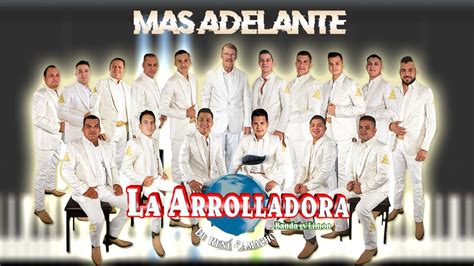 La Arrolladora Banda Limon Más Adelante Sheets