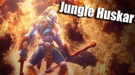 Dota 2 Jungle Huskar Patch 7 22 Irg Youtube