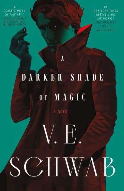 A Darker Shade Of Magic Shades Of Magic Series 1 By V E Schwab