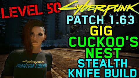 Cyberpunk 2077 Patch 1 63 Gig Cuckoos Nest Stealth Knife Throw