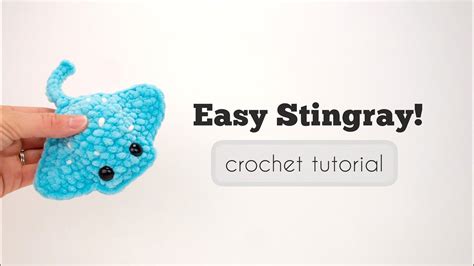 Crochet Plush Stingray Tutorial No Sew Free Amigurumi Pattern Youtube