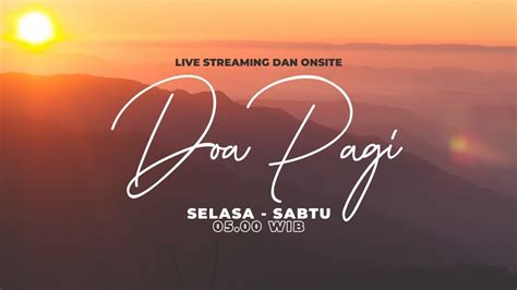 Ibadah Doa Pagi Gsja Eben Haezer Surabaya Januari Youtube