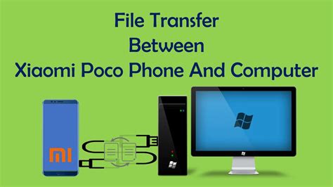 File Transfer Between Xiaomi Poco Miui Android Phone And Computer Youtube