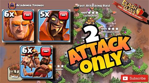 Wizard Valley Attack Strategy 2022 Clan Capital Best Attack Strategy Clash Of Clans Youtube