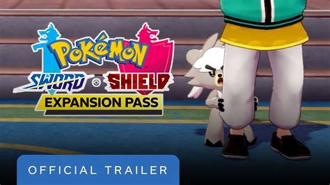 Pokemon Sword And Shield Official Expansion Pass Trailer YouTube