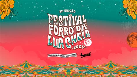 FESTIVAL NA MÍDIA Festival Forró da Lua Cheia 2023