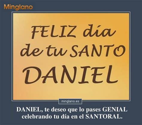 Feliz D A De Tu Santo Daniel