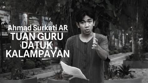 Tuan Guru Datuk Kalampayan Karya Ahmad Surkati Ar Youtube